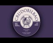 CrudoBilbao SoundLabel Official