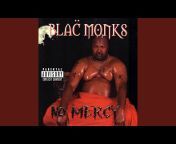 Blac Monks - Topic