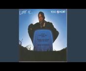 Too &#36;hort - Topic