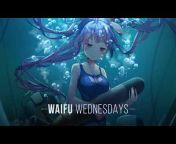 Waifu Wednesdays