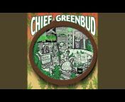 Chief Greenbud - Topic