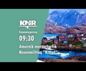 KNR TV &#124; Kalaallit Nunaata Radioa,KNR1 KNR2 LIVE