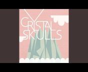 Crystal Skulls - Topic