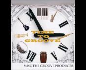 Misz The Groove Producer