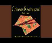 Chinese Restaurant Music - Topic