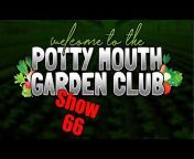 Potty Mouth Garden Club