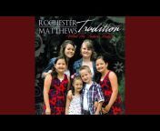 Rochester/Matthews Tradition - Topic