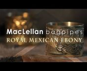 MacLellan Bagpipes