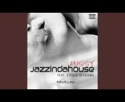 Jazzindahouse