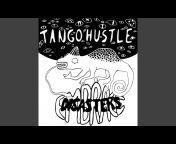 Tango Hustle - Topic