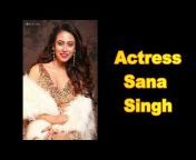 Bollywood Star Sana Singh