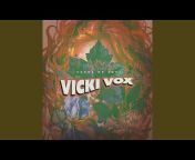 Vicki Vox - Topic