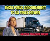 Mutha Trucker - Official Trucking Channel