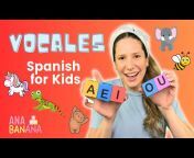 Ana Banana - Español para niños