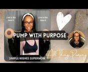 Pump with Purpose