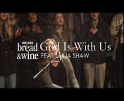 We Are Bread u0026 Wine