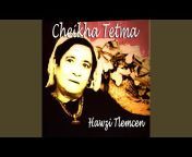 Cheikha Tetma - Topic