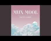 Mux Mool - Topic