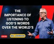 God&#39;s Teaching - Bill Johnson Message