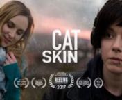 Cat Skin is a romantic and heartbreaking coming-of-age story, and winner of the Jury Award for Best Narrative Feature Film at Reeling: The Chicago LGBTQ+ International Film Festival (2017).nnThe life of a shy and troubled photography student illuminates when her observational nature behind the camera lens sparks a chance encounter with the girl of her dreams.nnNominationsnBest Women&#39;s Feature - North Carolina Gay &amp; Lesbian Film FestivalnEmergence Award - Oaxaca Film FestivalnGryphon Award -