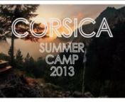 Film of our scout camp with my friends, in Corsica (France) this summer.⎜Camera : GoPro HERO 2 ⎜Music : Glory - Radical Face / Intro - The xx / Equinox - The American Dollar / Nothing To Fear - Dexter Britain / Wake Me Up - Avicii / Oblivion - M83 ⎜© Juillet 2013