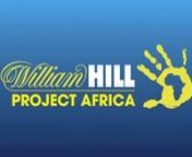 #ProjectAfrica offers an insight into the charitable work of the William Hill Foundation in Northern Kenya.nnwww.williamhillprojectafrica.orgnnSince 2012 William Hill is supporting the &#39;Island Primary School&#39; in the remote rural community of Ol Maisor at the foot of Mount Kenya. It&#39;s an ingenious combination between charity and executive training. nn#ProjectAfrica is a long term mission and the William Hill Foundation is aiming to improve the school facilities, raise education standards and find