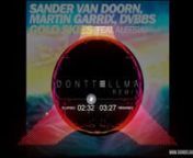 Dont Tell Ma Remix to: nSander van Doorn, Martin Garrix, DVBBS - Gold Skies (ft. Aleesia) 2014nThis is a spectrum music video hope you guys like it!n Please join my fanpage &amp; soundcloud:nwww.facebook.com/DontTellManwww.soundcloud.com/DontTellMa