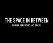 Marina Abramovic travels through Brazil, in search of personal healing and artistic inspiration, experiencing sacred rituals and revealing her creative process. The route is comprised of poignant encounters with healers and sages from the Brazilian countryside, exploring the limits between art and spirituality. nnThe film features healing sessions with the medium John of God in Abadiania, herb healers in Chapada dos Veadeiros, spiritual rituals at Vale do Amanhecer in Brasilia, the strength of r