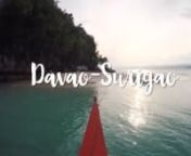 Location: Davao and Surigao del SurnTravel Dates: September 23-26, 2015nMusic: Zara Larsson&#39;s Lush Life and Justin Bieber&#39;s What Do You Mean (Instrumental)nn______________________________nSamal: Monfort Bat Cave, Hagimit Falls, Maxima AquafunnBritania Group of Islands: Hagonoy Island, Naked Island, Hiyor-Hiyoran Island, Boslon IslandnHinatuan: Enchanted RivernBislig: Tinuy-An FallsnDavao City: People&#39;s Park, Aldevinco Shopping Center, Museo Dabawenyo, Apo ni Lola, Jack&#39;s Ridge, Crocodile Park, B