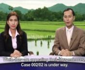 This is the 51st episode of a series of weekly TV reports about the proceedings in the second Khmer Rouge trial. It was first broadcast on CTN on Monday 26 January 2015.n nA total of 16 new programs (episodes 38 – 53) have been sponsored by USAID (the US Agency for International Development) in a two-year project aimed at aiding National Reconciliation.n nEpisode 51 covers the second week of the new part of the second trial, &#39;Case 002/02&#39; - from Wednesday 21 to Friday 23 January. Nuon Chea and