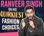 Ranveer Singh is currently Bollywood&#39;s blue-eyed boy and there&#39;s absolutely no denying that. This charming lad apart from his acting chops is known for his mad and crazy dressing sense. His wild fashion choices is not hidden from the world, from wearing a condom silhouette to donning skirts to sporting velvet pink and purple tracksuits, our boy has done it all. Singh is the pioneer of blurring the lines between men&#39;s and women’s fashion styles and tastes and we love and respect him for that. W