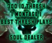 So this is my first real League of Legends montage. Tell me how you like it guys!nnThresh Montage - LoL Highlights nGaming - League of LegendsnServer -NAnTeam - Team EradicationnnnNo I don&#39;t own the music!nnMusic:nnVirtual Riot - Purple Dragon (VIPnnDatisk/Virtual Riot - NastynnLouis the Child - Shake SomethingnnSpace Jesus/Dirty Monkey - Sofa SurfingnnLouis the Child - Oh Wonder, Body Gold(Remix)nnThis thresh montage proves that I am actually better than madlife, swifte, bunnyfufu, and elka