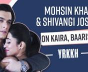 Shivangi Joshi and Mohsin Khan collaborated for the first time for a music video titled Baarish recently. The song has already hit over 23 Million on YouTube and their chemistry in the song has besotted one and all. Kaira, as fans lovingly call them, is one of the most loved Jodis and In an exclusive chat with Pinkvilla, Shivangi Joshi and Mohsin Khan opened up on their music video collaboration, their chemistry, their friendship over the years, TRP pressure, playing different characters, Kaira