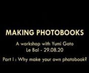 Co-founder of the Reminders Photography Stronghold gallery in Tokyo, curator and publisher Yumi Goto presented over the course of 2 days 4 online short sessions on the basics of
