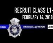 Congratulations to OPD Lateral Recruit L1-16 as they graduated today February 16, 2018.This lateralclass was the largest in the last 10 years at OPD. These officers embarked on a journey through determination, strength , and courage!Check out this trailer thatshows their amazing journey to being Omaha&#39;s finest!nnVideo made by our own, Ofc. Phillip Hodges and Ofc. WilburnnWww.joinopd.com