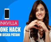 What&#39;s on my phone? What&#39;s on Disha Patani&#39;s phone, is it the sexiest photo? Best Instagram throwback picture? Favourite emoticon? Disha Patani reveals what&#39;s on her phone!nnPinkvilla did the impossible, we hacked Disha Patani&#39;s phone and found her sexiest photo taken, the 3rd last picture in the gallery, most used and least used app and more! Watch this video for a sneak peek into what is inside Disha Patani&#39;s phone. nnDisha Patani is now known as the national crush of India and is huge rage as