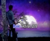 Movie --Athiran, 2019nSinger--K.S HarishankarnLyrics -- Vinayak SasikumarnMusic -- P.S Jayahari