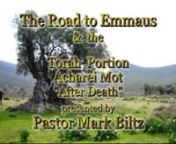 April 16th, 2011 nPastor Mark Biltz nAcharei Mot – After death nLev 16-18 / Ezekiel 22 / Luke 14,15 nnPart I: