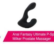 https://www.pinkcherry.com/products/anal-fantasy-ultimate-p-spot-milker-prostate-massager (PinkCherry US)nhttps://www.pinkcherry.ca/products/anal-fantasy-ultimate-p-spot-milker-prostate-massager (PinkCherry Canada)nn If the term &#39;milking the prostate&#39; doesn&#39;t sound all that appealing (don&#39;t worry, you&#39;re not alone there!), it might be better to think of this silicone wonder tool as a very well equipped prostate massager. Angled dramatically and swollen in all the right places, the Ultimate P-Spo