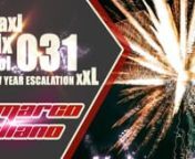 Marco Juliano Maxi Mix Vol. 031n&#124; NEW YEAR ESCALATION XXL &#124; Reuploadnn0:00:00 &#124; 01. Starfire - Spring Affairn0:04:08 &#124; 02. Supercar - Tonightn0:08:12 &#124; 03. Crystal Clear ft. Alessandra - Live Your Lifen0:15:22 &#124; 04. Da Slammin´ Phrogz - Something About The Musicn0:17:49 &#124; 05. Pete Heller - Big Loven0:27:35 &#124; 06. Paul Jacobs - Happy Daysn0:33:30 &#124; 07. M&amp;S pres. The Girl Next Door - Salsoul Nugget (If U Wanna)n0:38:48 &#124; 08. Silicone Soul - Right On n0:45:37 &#124; 09. Denis Naidanow - Pavillon Ble