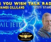 As You Wish Talk Radio &amp; ECETISTARGATE�Tv nwith James Gilliland nAYW 2023 Season n� Guest ~ Gail Jettn�Guest Links n http://www.advancedhealingenergetics.com/nnhttps://www.eceti.org/store/p101/ELECTROMAGNETISM_AND_DISEASE_PRESENTED_BY_Dr._Gail_Jett%2C_RN%2C_MSN%2CLMT%2C_EEM-AP..htmlnnAbout� JamesnJames Gilliland is a best-selling author, internationally known lecturer, minister, counselor, multiple Near Death Experiencer and contactee.James is recognized world-wide as the founder