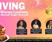 Still SINGLE and SEXY? If yes, join us for REAL, RAW, &amp; TRANSPARENT topics on sex, relationships, online dating &amp; MUCH more. Don&#39;t Miss It!nnnTickets @ https://lswomensconference.eventbrite.com