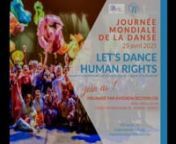 Cette vidéo fait partie du projet « Let’s dance Human Rights ».nnCe projet vidéo rassemble des danseurs du monde entier, afin de partager à travers la danse notre idéal commun de liberté, d’égalité et de fraternité, inscrit dans la Déclaration universelle des droits de l’homme. Réalisation finale : été 2021.nTexteArticles 1-2-4 de la DUDH nTous les êtres humains naissent libres et égaux en dignité et en droits. Ils sont doués de raison et de conscience et doivent agir l