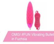 https://www.pinkcherry.com/products/omg-fun-vibrating-bullet-vibe(PinkCherry US)nnhttps://www.pinkcherry.ca/products/omg-fun-vibrating-bullet-vibe(PinkCherry Canada)nnYou can roll your eyes all you want at modern day text-speak, but fact is, &#39;OMG&#39; is now in the Oxford English Dictionary. Plus, sometimes, short and sweet says it all! Take, for example, Pipedream&#39;s #CUTE Vibrating Bullet. Worthy of a hashtag (probably?) #FUN rocks a sexy silicone shape, 17 modes of pulsing, throbbing vibration