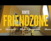New Music: Friendzone (More than Friends)nPerformed by: RINYUnWritten and Composed by: Achu Normad &amp; Rinyu nnTo Stream Boomplay, Apple Music, Spotify, Amazon, DeezernHere: https://smarturl.it/rinyu-friendzonenn-------VIDEO-----------nDirected by: Mr. Adrenaline (Buea, Cameroon)nStory: Achu NormadnMale Vixens: Benoit Yuven, Muss, Che Rolly, Dieudonne, Fiax Theo, YR BerinyuynFemale Vixens: Gilga Achu, Rannybel Ngwe, Nissa, Ella Bechi, Noela AtuhnMakeup: Gilga Achu (Niki Heat Beauty Studio, Dou