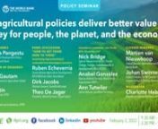 Can agricultural policies deliver better value for money for people, the planet, and the economy? from mtid