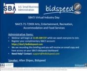 Mar 8 - SBA7j Virtual Industry Day - NAICS 71-72XXX Arts, Entertainment, Recreation, Accommodation and Food Services from 72xxx