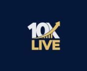 Craig West and Scott Duke discuss why they are running 10XLIVE and the benefits to advisors.