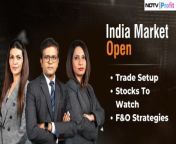 - Global news flow &amp; cues&#60;br/&#62;- Stocks to watch, trade setup&#60;br/&#62;- F&amp;O strategies&#60;br/&#62;&#60;br/&#62;&#60;br/&#62;Niraj Shah, Tamanna Inamdar and Samina Nalwala bring all this and more as we head toward the &#39;India Market Open&#39;. #NDTVProfitLive&#60;br/&#62;&#60;br/&#62;&#60;br/&#62;Guest List:&#60;br/&#62;Aamar Deo Singh, Head Advisory, Angel One &#60;br/&#62;Kush Bohra, Founder Kushbohra.Com &#60;br/&#62;Suresh Kalpathi, ED &amp;Chairman, Veranda Learning &#60;br/&#62;Dipan Mehta, Founder Director, Elixir Equities &#60;br/&#62;Gautam Shah, Founder &amp; Chief Strategist, Goldilocks Premium Research &#60;br/&#62;Ashu Shinghal, Managing Director, Mahanagar Gas &#60;br/&#62;______________________________________________________&#60;br/&#62;&#60;br/&#62;&#60;br/&#62;For more videos subscribe to our channel: https://www.youtube.com/@NDTVProfitIndia&#60;br/&#62;Visit NDTV Profit for more news: https://www.ndtvprofit.com/&#60;br/&#62;Don&#39;t enter the stock market unaware. Read all Research Reports here: https://www.ndtvprofit.com/research-reports&#60;br/&#62;Follow NDTV Profit here&#60;br/&#62;Twitter: https://twitter.com/NDTVProfitIndia , https://twitter.com/NDTVProfit&#60;br/&#62;LinkedIn: https://www.linkedin.com/company/ndtvprofit&#60;br/&#62;Instagram: https://www.instagram.com/ndtvprofit/&#60;br/&#62;#ndtvprofit #stockmarket #news #ndtv #business #finance #mutualfunds #sharemarket&#60;br/&#62;Share Market News &#124; NDTV Profit LIVE &#124; NDTV Profit LIVE News &#124; Business News LIVE &#124; Finance News &#124; Mutual Funds &#124; Stocks To Buy &#124; Stock Market LIVE News &#124; Stock Market Latest Updates &#124; Sensex Nifty LIVE &#124; Nifty Sensex LIVE