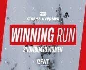 Erin Sauve Snowboard Women Winning Run - 2024 YETI Xtreme Verbier from erin tamrin